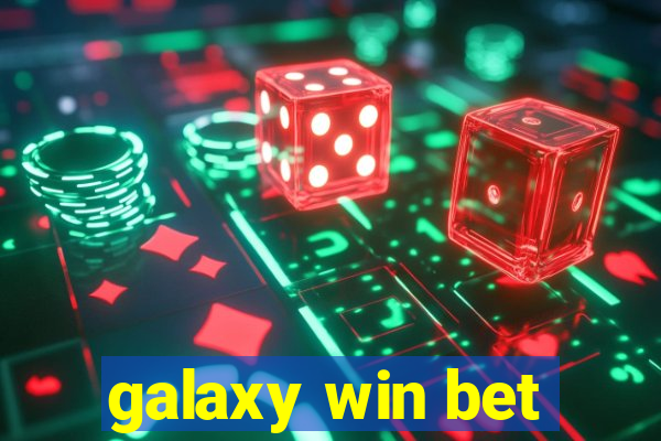 galaxy win bet